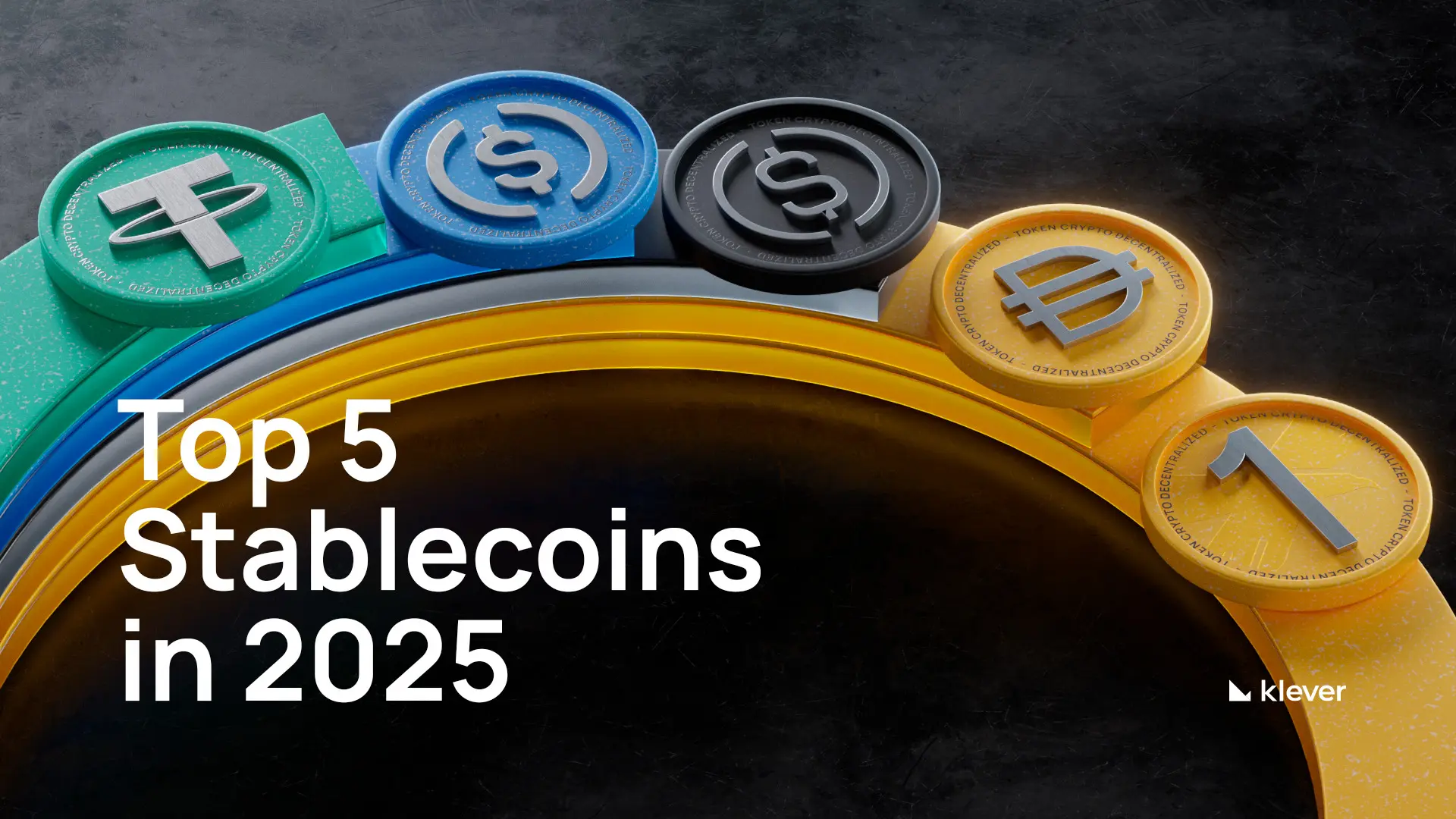 Top 5 Stablecoins of 2026: Yield, Regulation, and Real-World Asset Integration